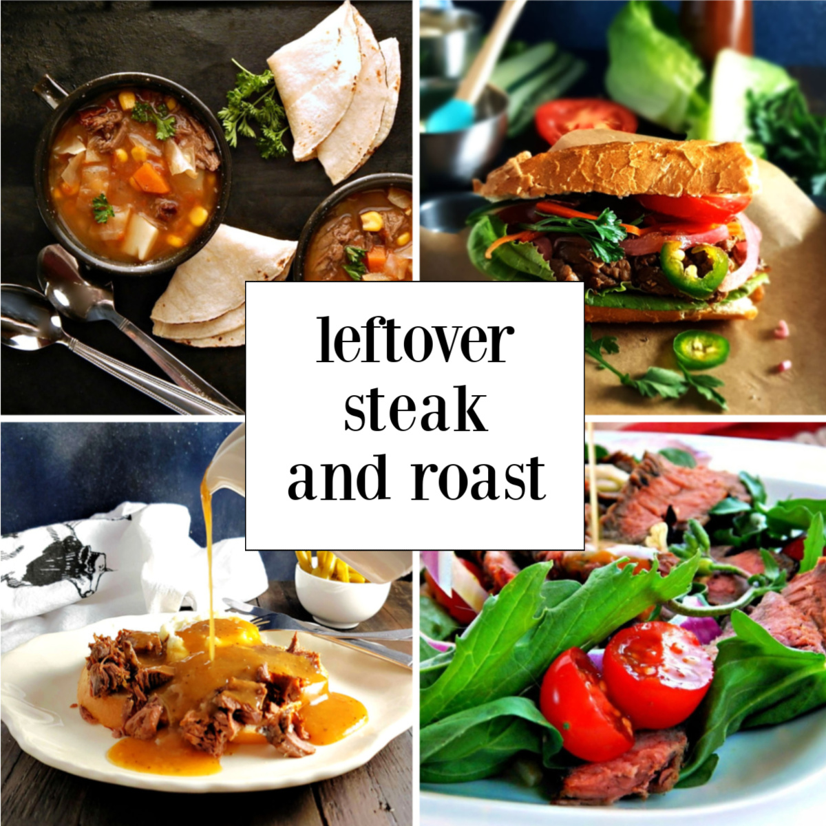 leftover steak and roast main with words